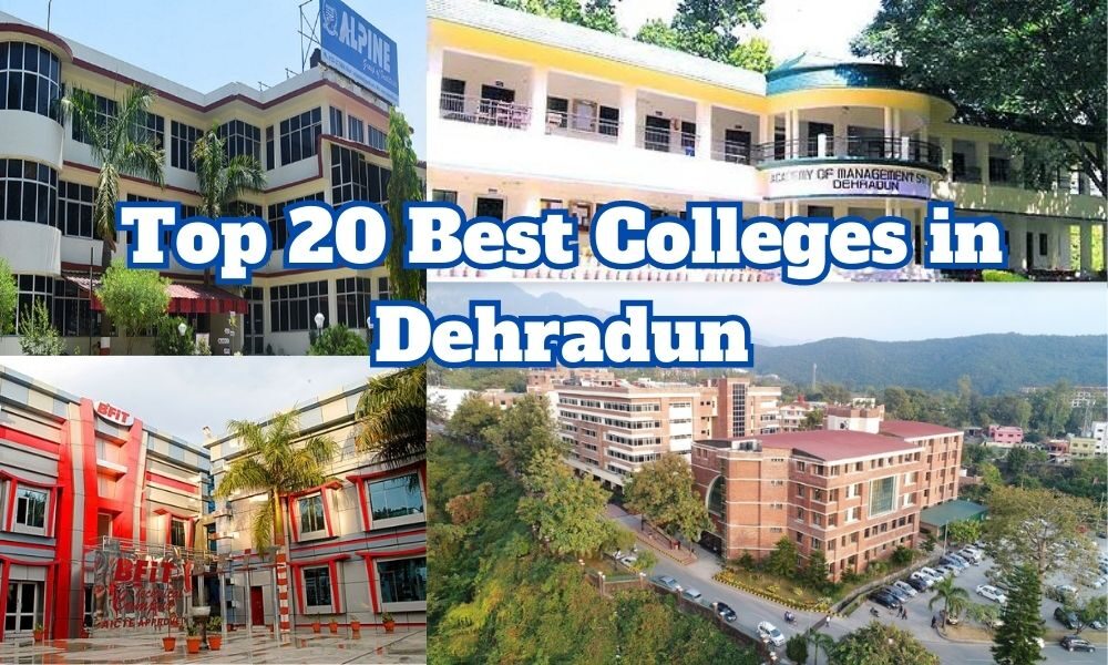 Top 20 Colleges in Dehradun