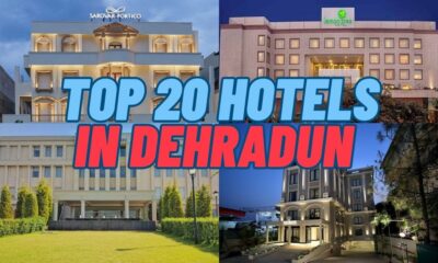 Top 20 Hotels in Dehradun