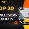 Top 20 BCA Colleges in Dehradun
