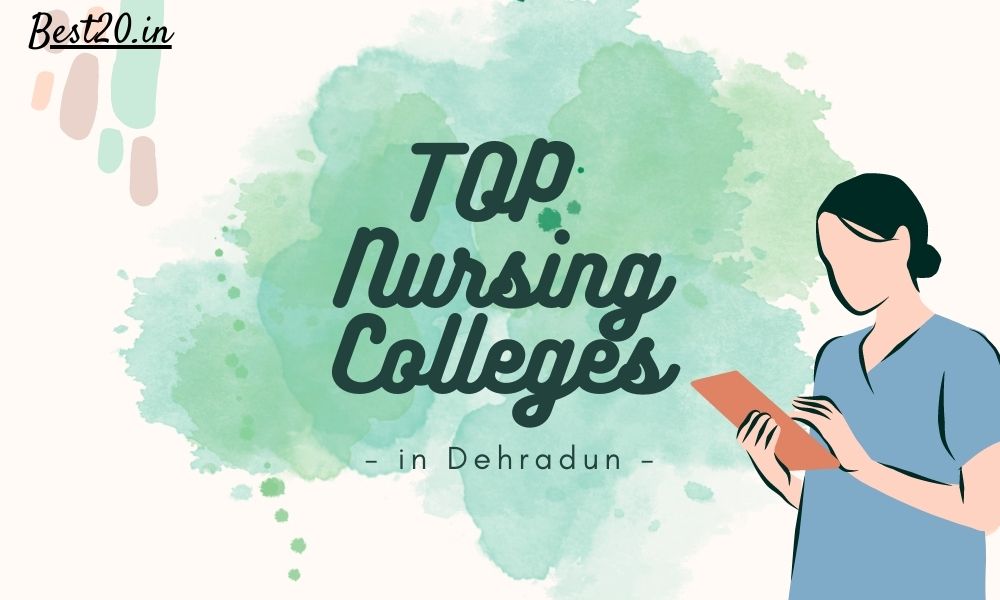 Nursing Colleges in Dehradun