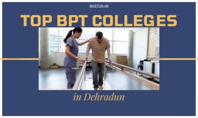 Top 20 BPT Colleges in Dehradun